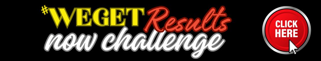 Click Here for Personalised support to reach your goals, WEGET Results now challenge registration